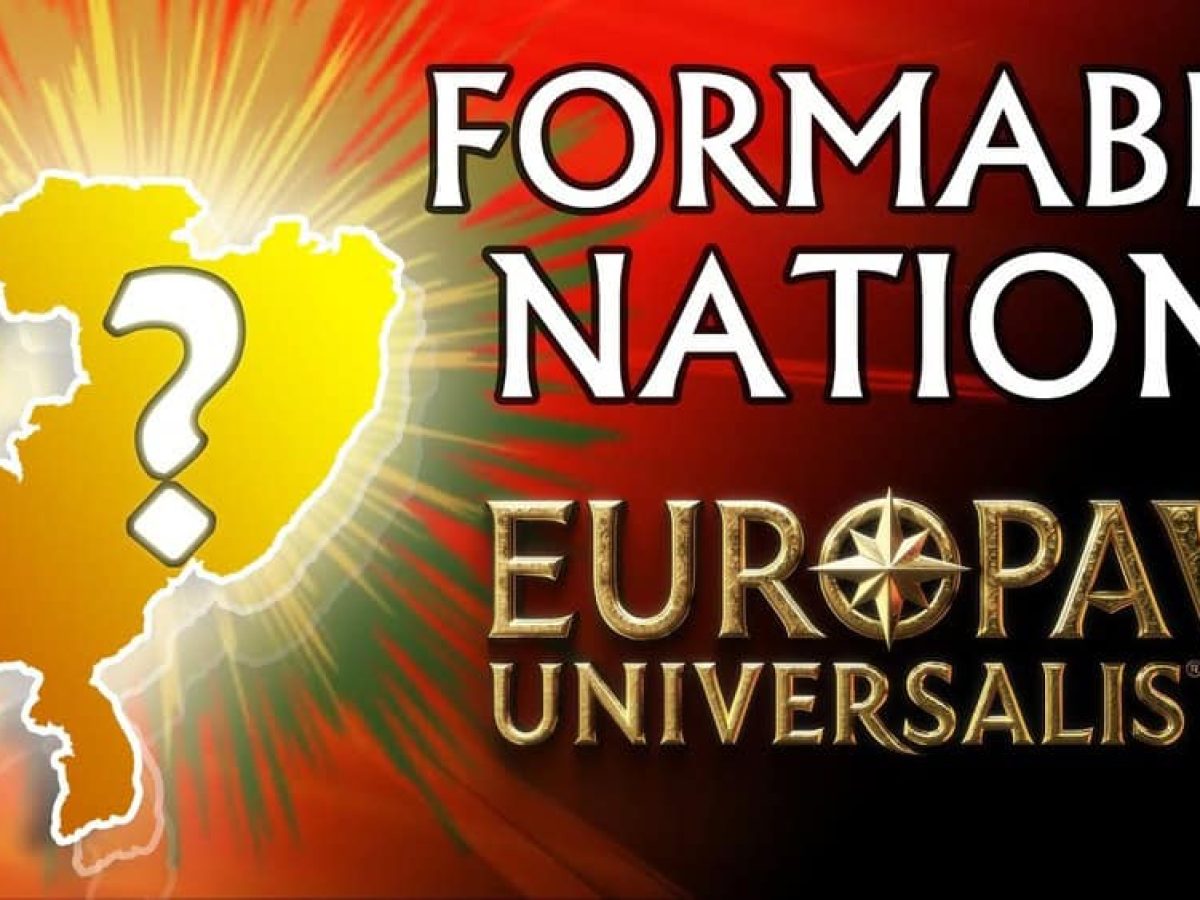 Οι πιο ενδιαφέρουσες formable countries στο Europa Universalis 5